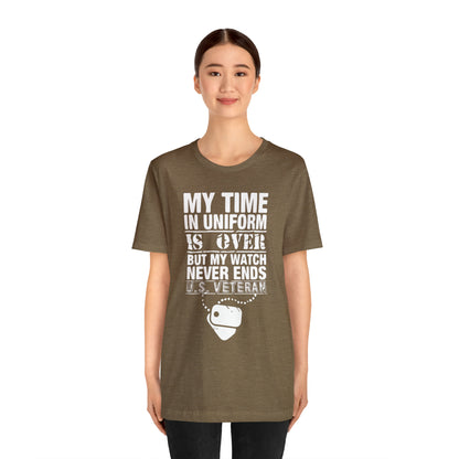 my time in uniform is over T-Shirt