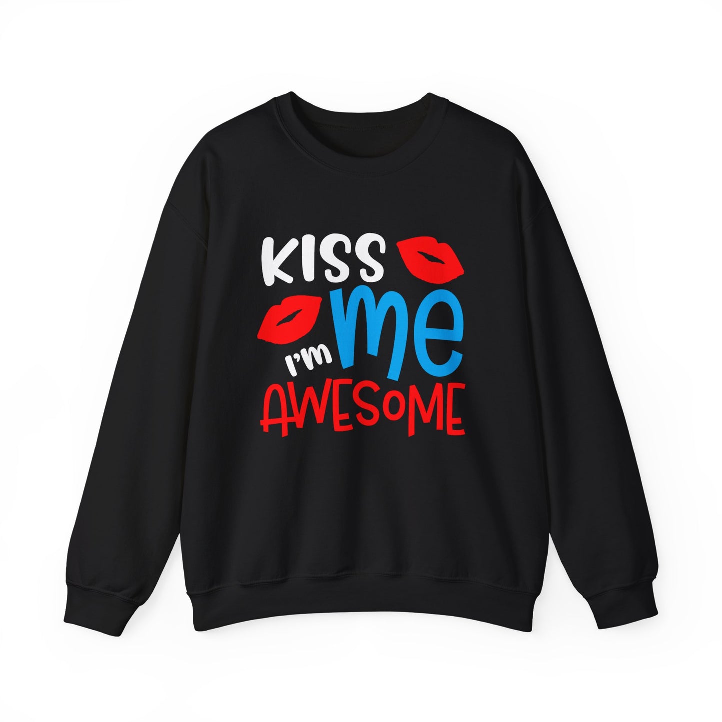 Kiss Me I'm Awesome Crewneck Sweatshirt