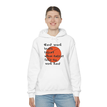 Hard work beats talent _ Basketball Hoodie