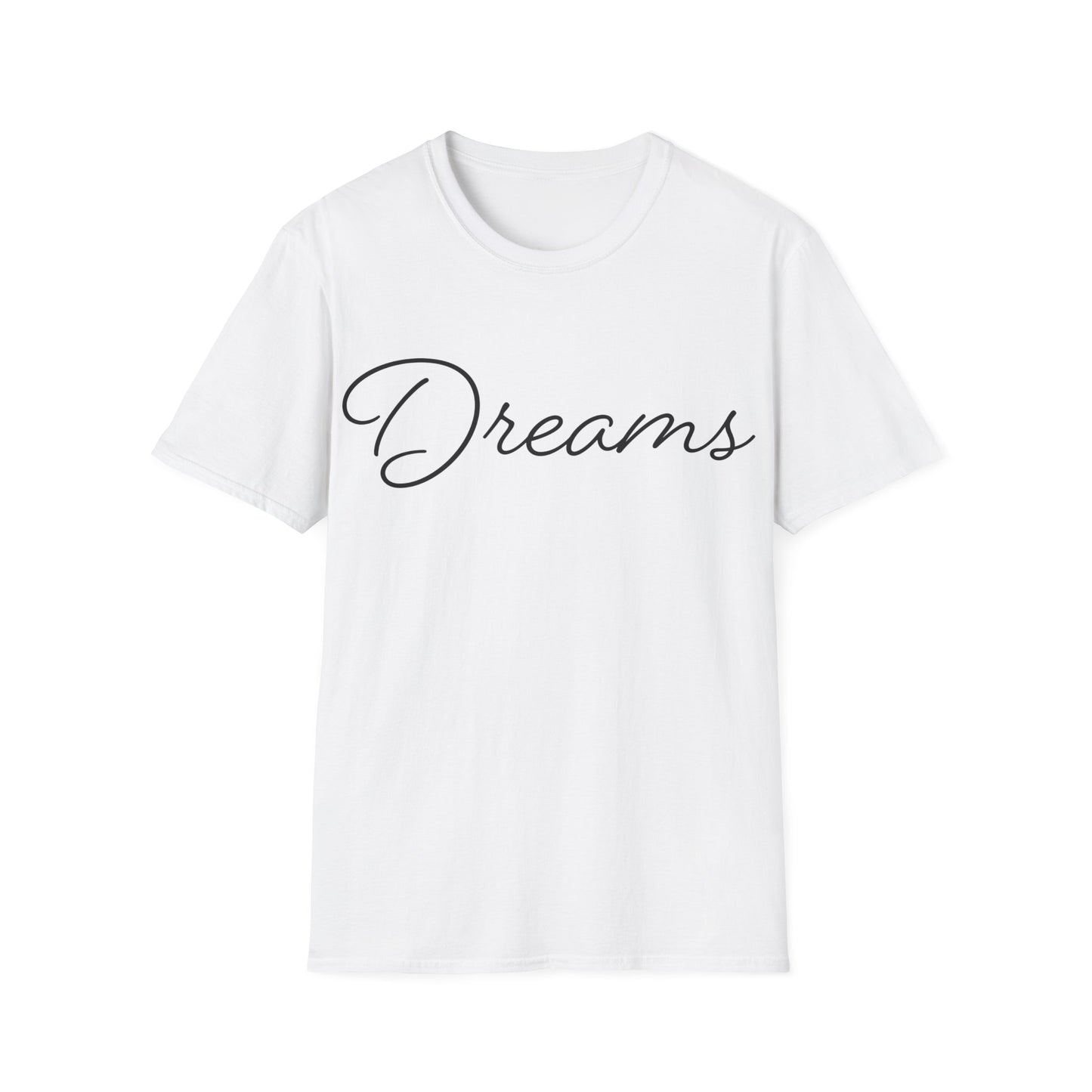 Dreams T-Shirt