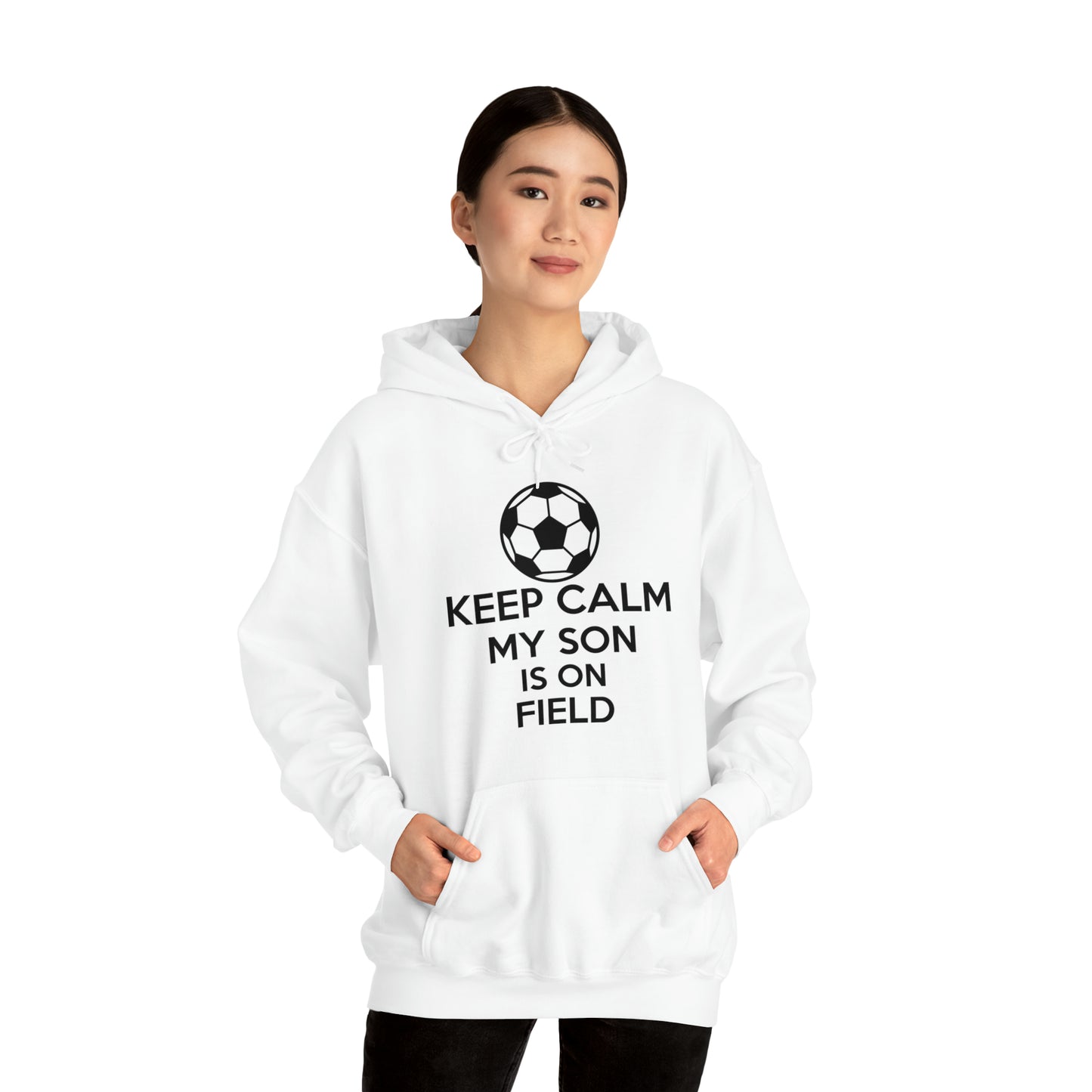 Keep calm my son is on the field Hoodie