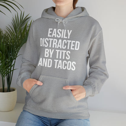 Easily distracted by tacos Hoodie