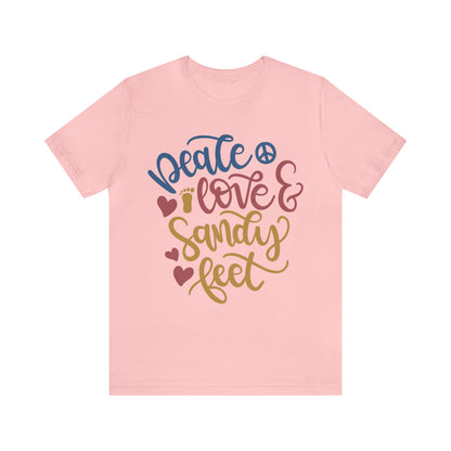 Peace_love_and_sandy_feet T-Shirt