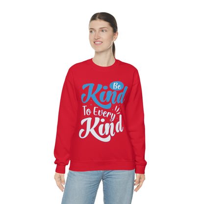 Be Kind To Every Kind Crewneck Sweatshirt