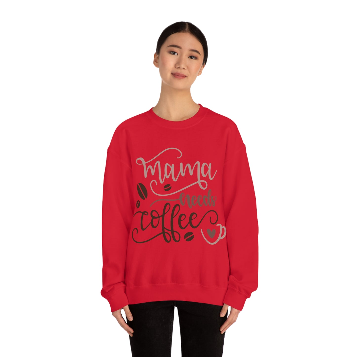 Mama_needs_coffee Crewneck Sweatshirt