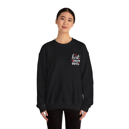 Best Mom Ever Crewneck Sweatshirt