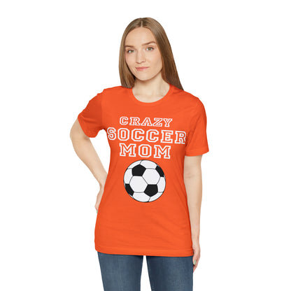 Crazy soccer mom T-Shirt