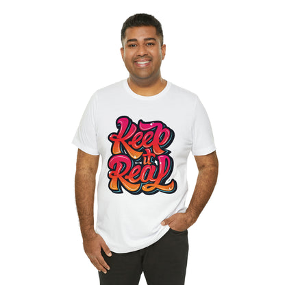 Keep it real colorful graffiti logo T-Shirt