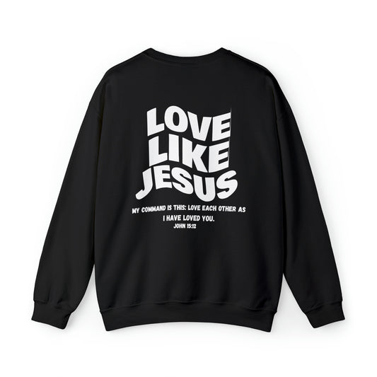 Love Like Jesus Crewneck Sweatshirt