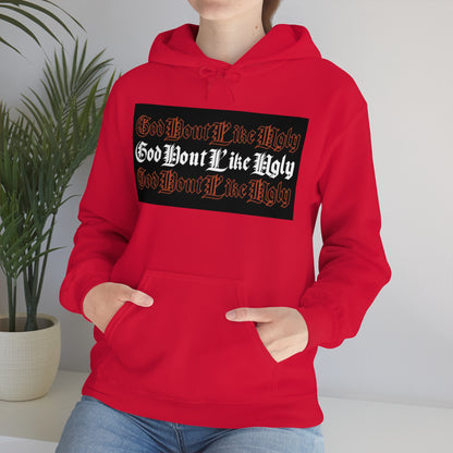 God Don't Like Ugly Hoodie