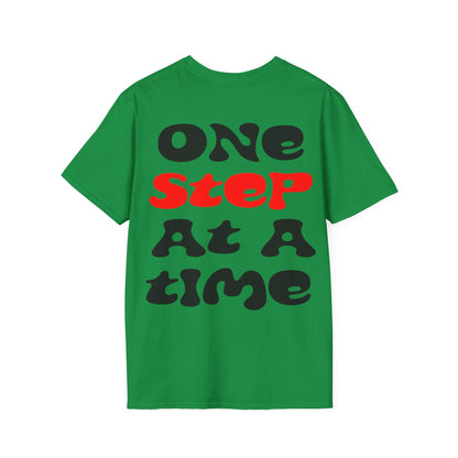 One step at a time T-Shirt