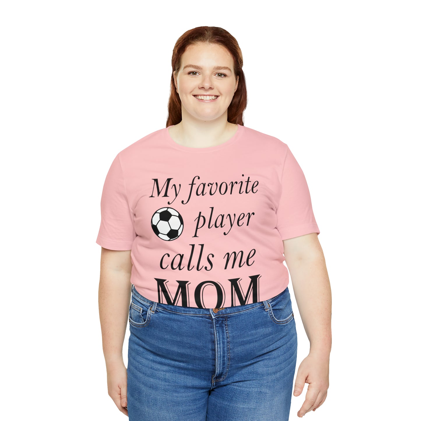 Mom Favorite Soccer player T-Shirt