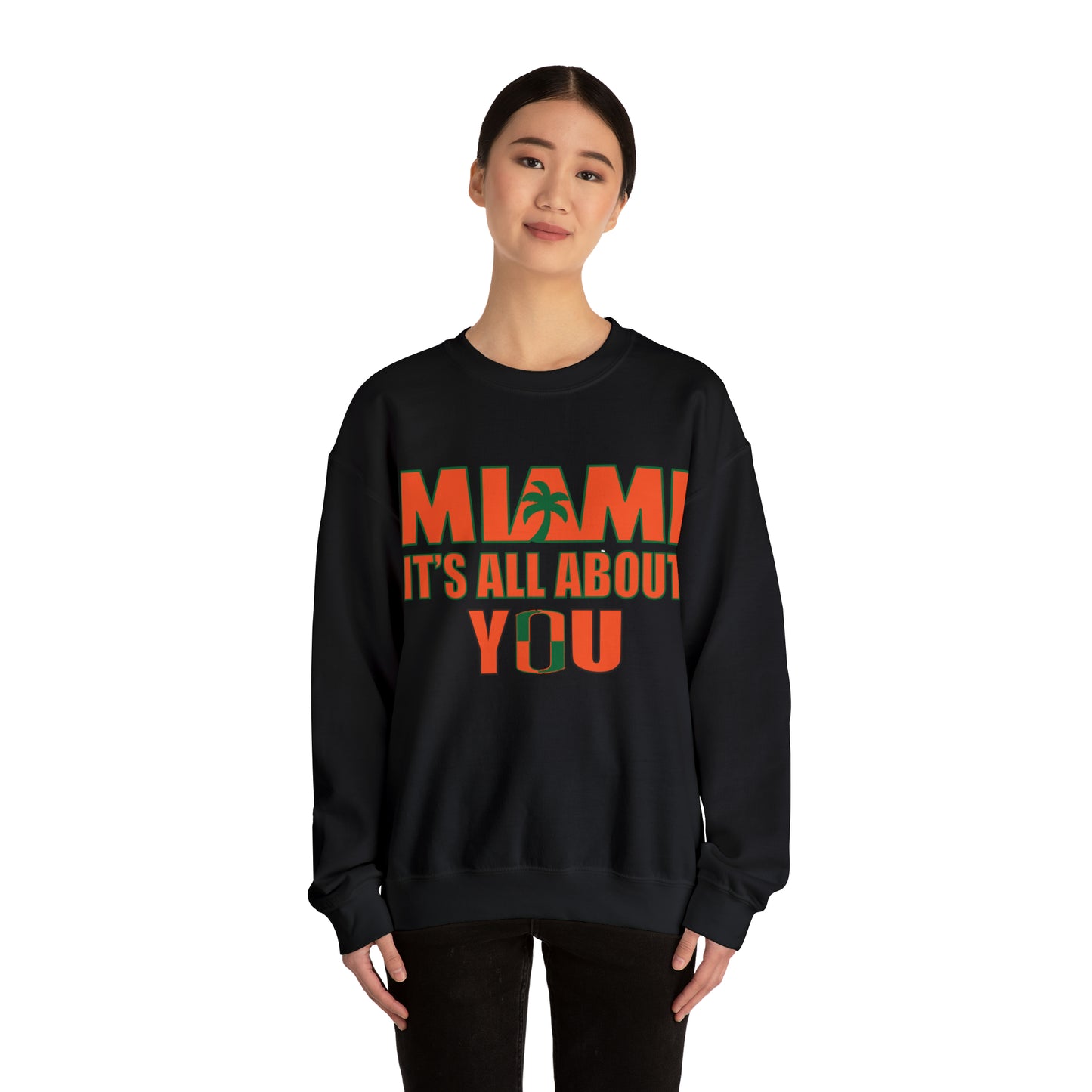 Miami is all about you Crewneck Sweatshirt