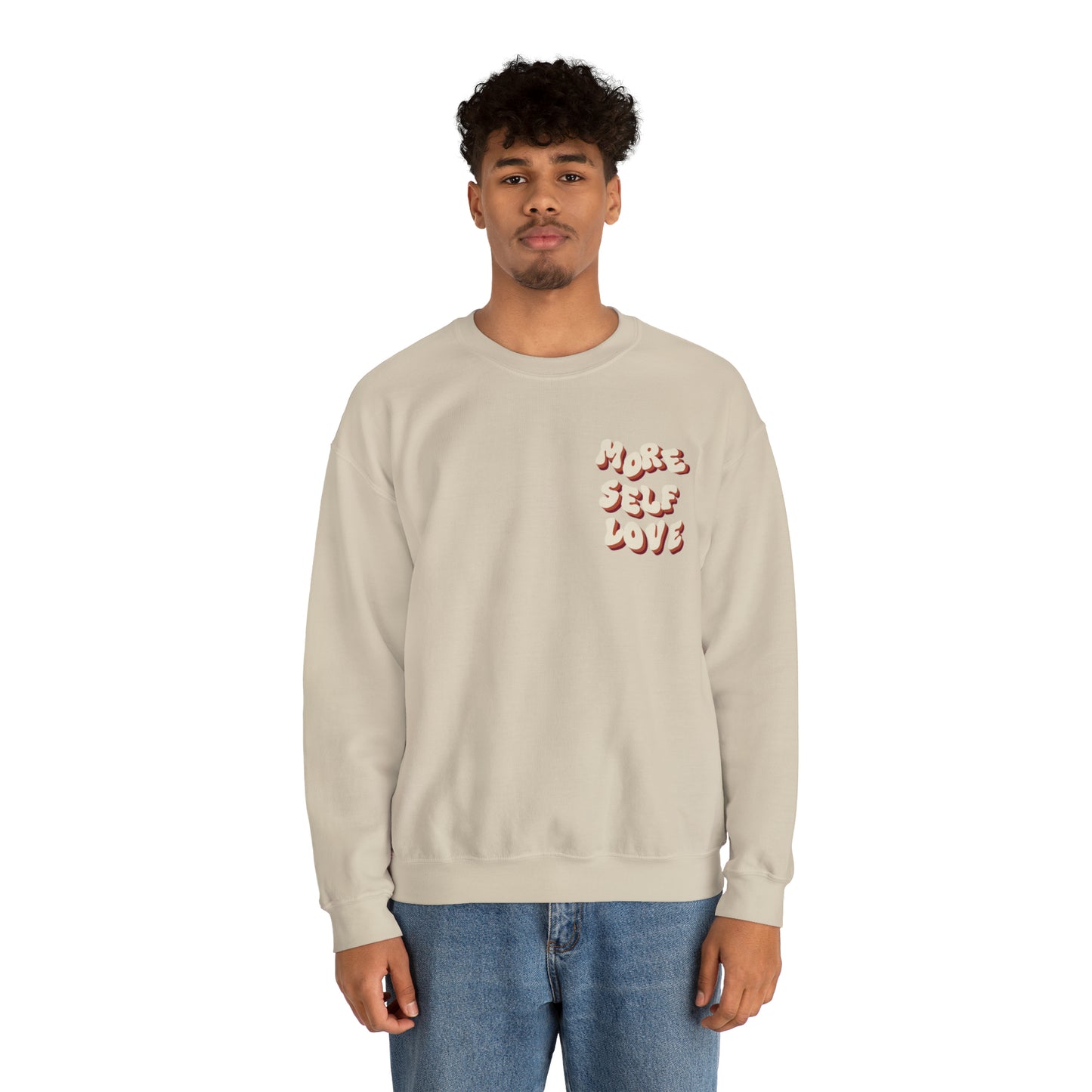 More Self Love Crewneck Sweatshirt