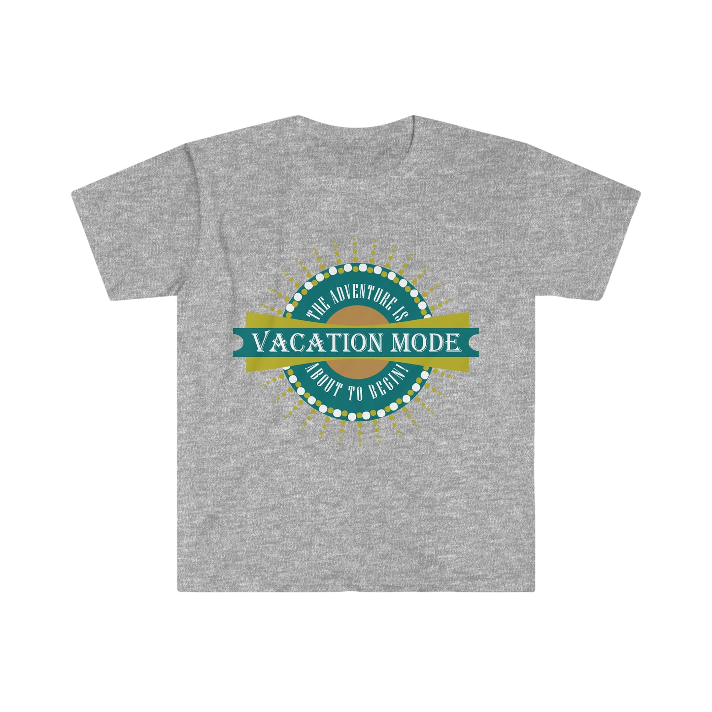 Vacation Mode The Adventure Is About To Begin T-Shirt