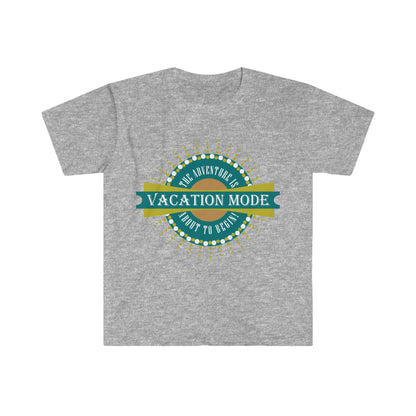 Vacation Mode The Adventure Is About To Begin T-Shirt