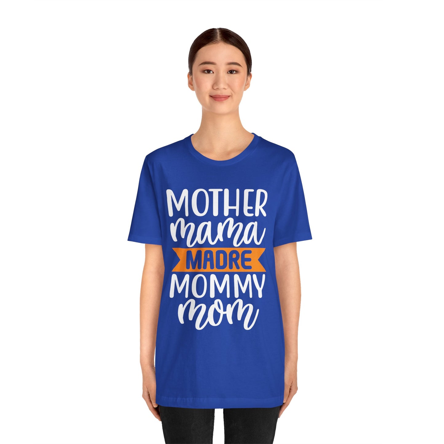 Mother different ways T-Shirt