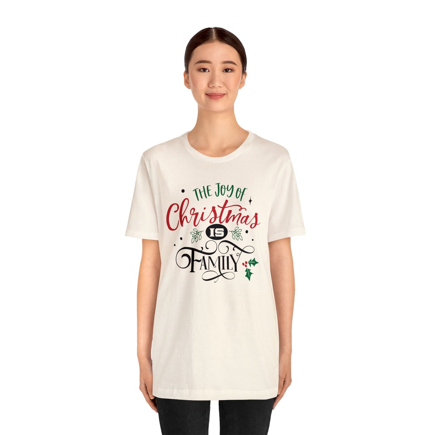 The joy of Christmas is family T-Shirt