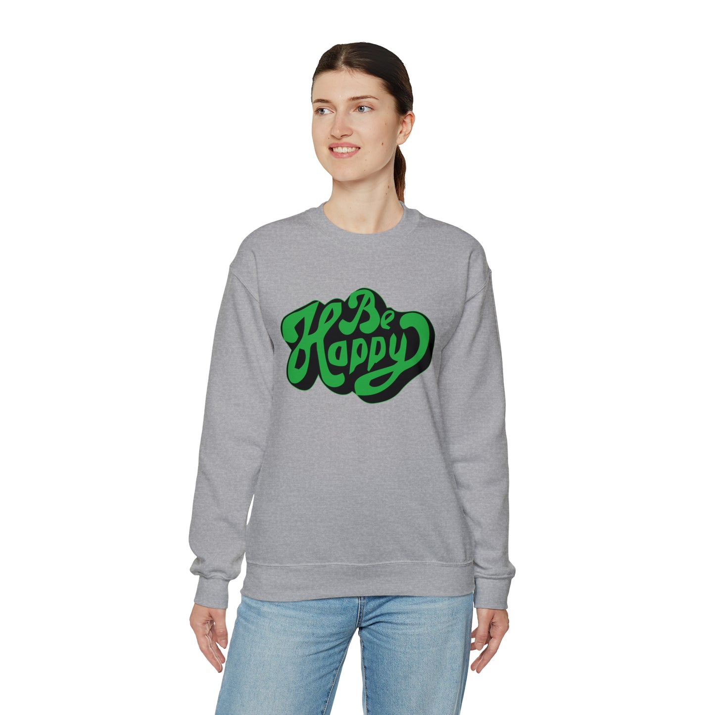 Be happy Crewneck Sweatshirt