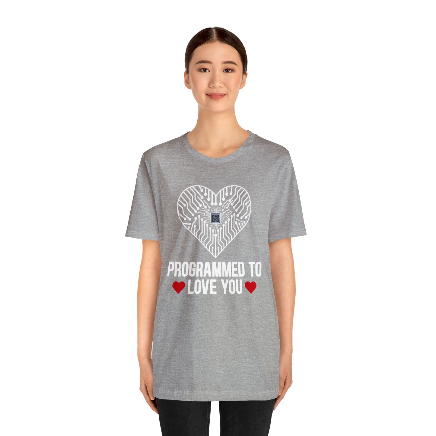 Programmed to love you T-Shirt