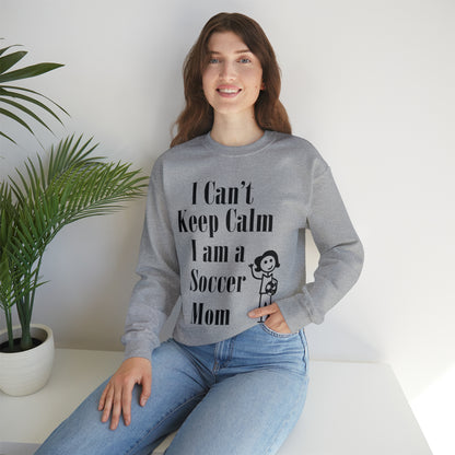 I can't keep calm I'm a soccer mom Crewneck Sweatshirt