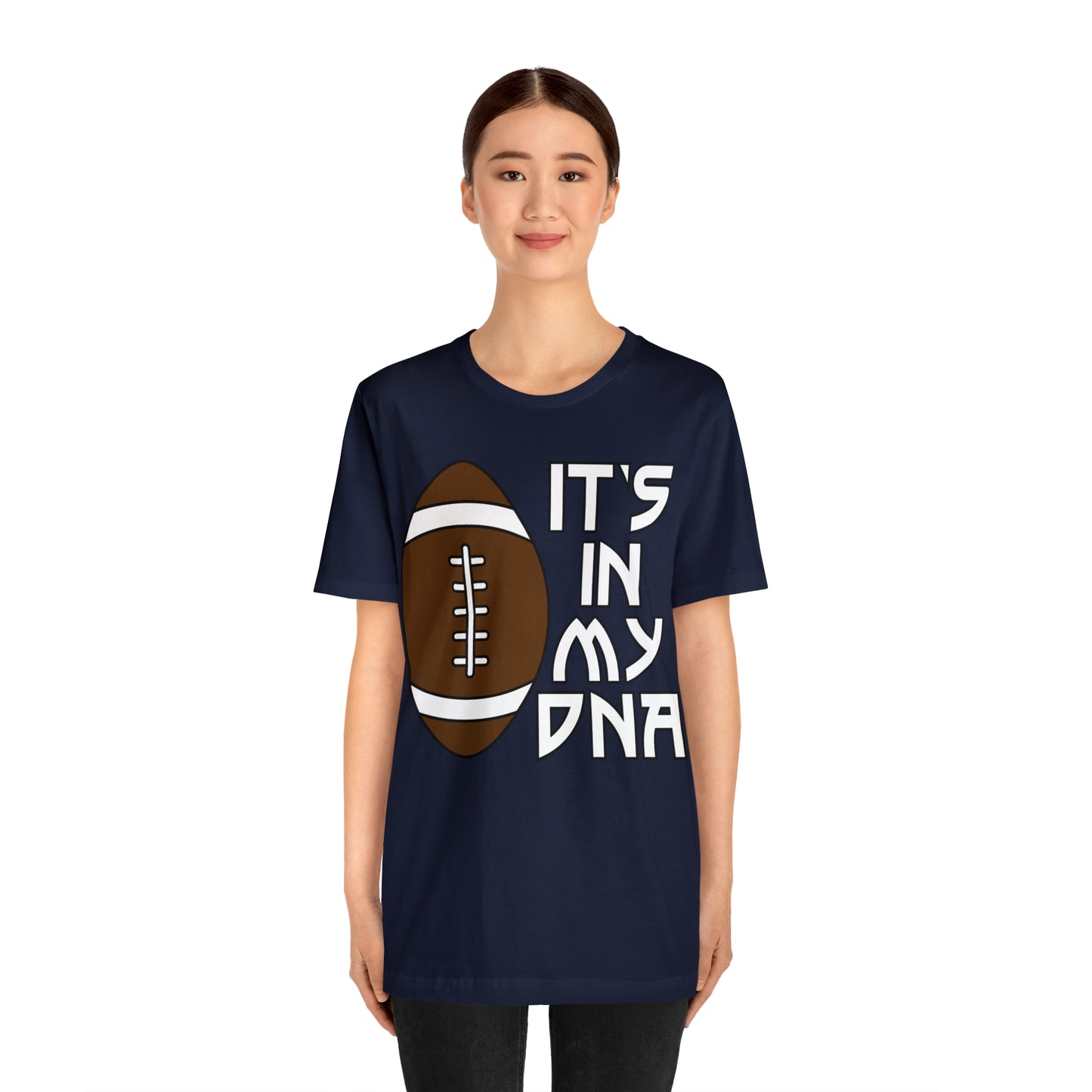 Football is in my DNA T-Shirt