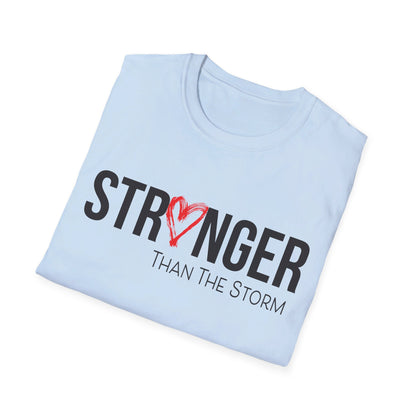 Stronger than the storm T-Shirt