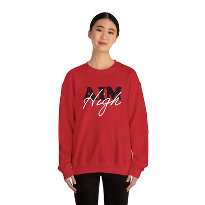 Aim high Crewneck Sweatshirt