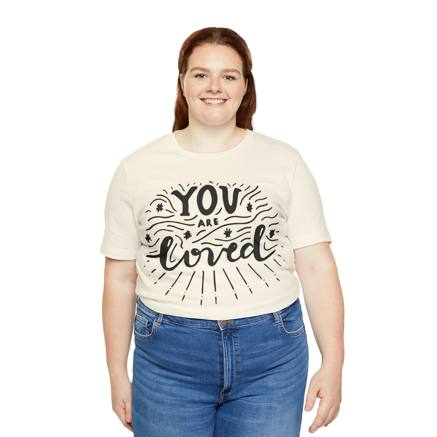 You are loved T-Shirt