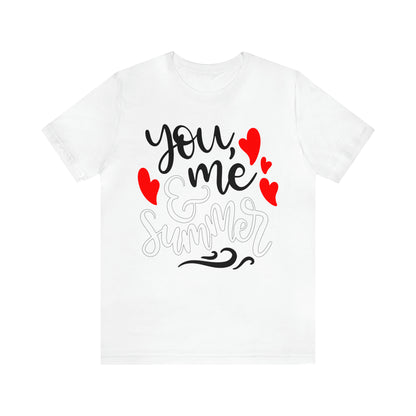 You_me_and_summer T-Shirt