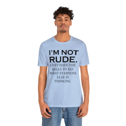 Not rude I just express my self T-Shirt