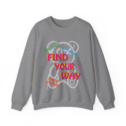 Find your way and feel great Sweatshirt