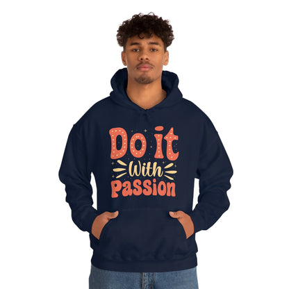 Do It with Passion Hoodie