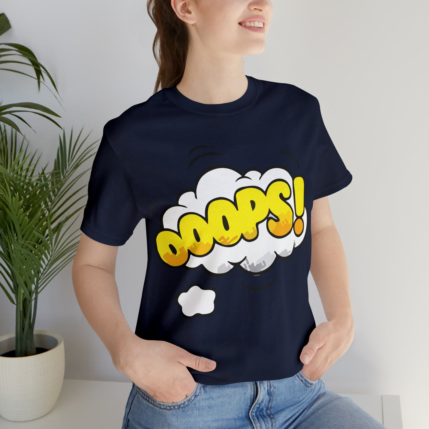 OOOPS! T-Shirt