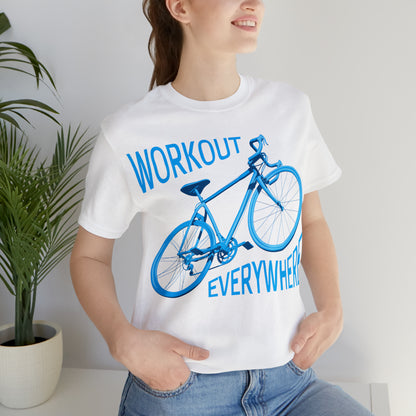 Workout everywhere bike T-Shirt