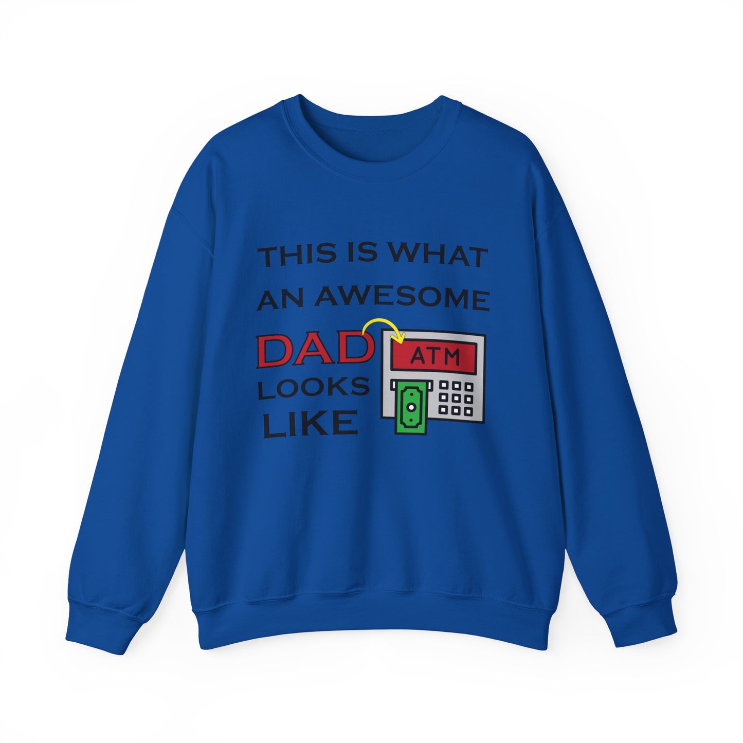 Awesome Dad looks like an ATM Crewneck Sweatshirt