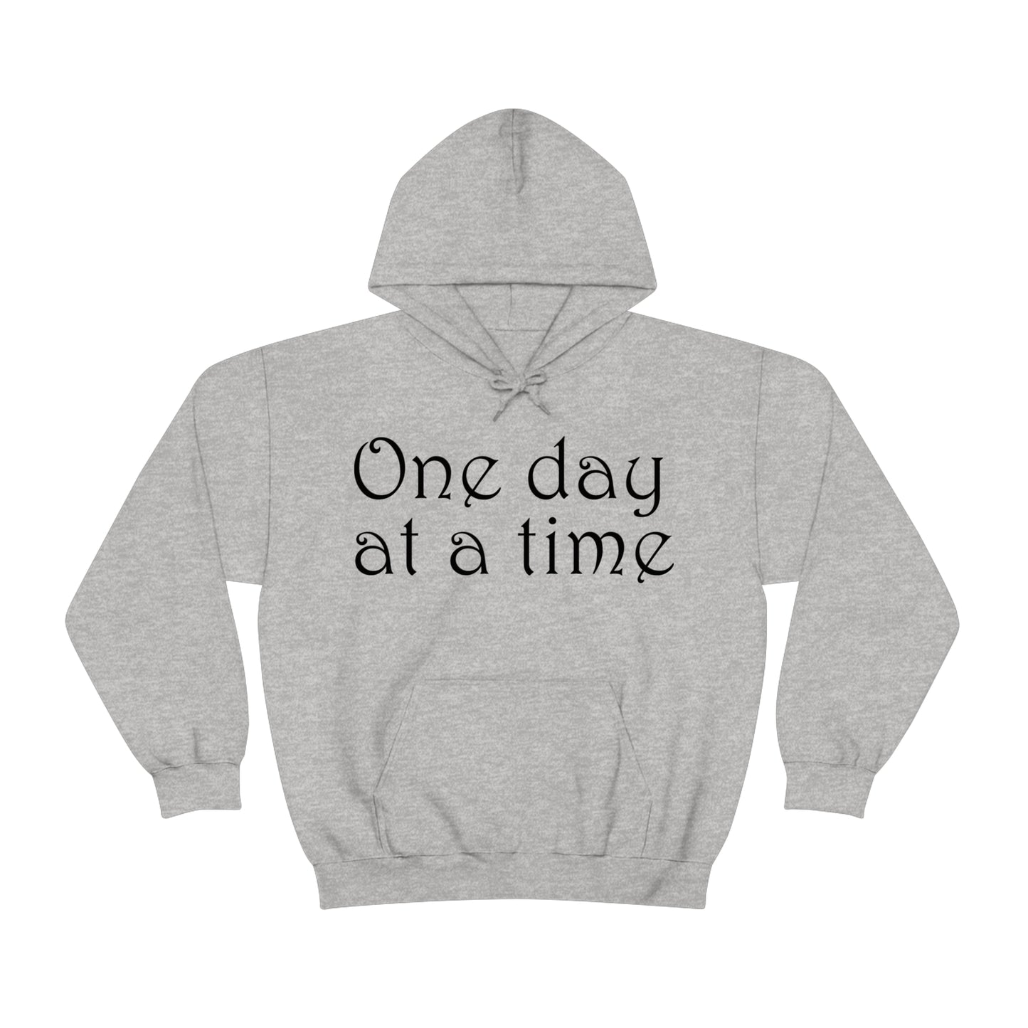 One day at a time Hoodie