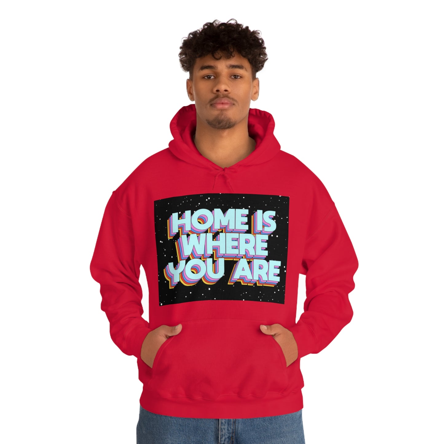 Home is Where you are Hoodie