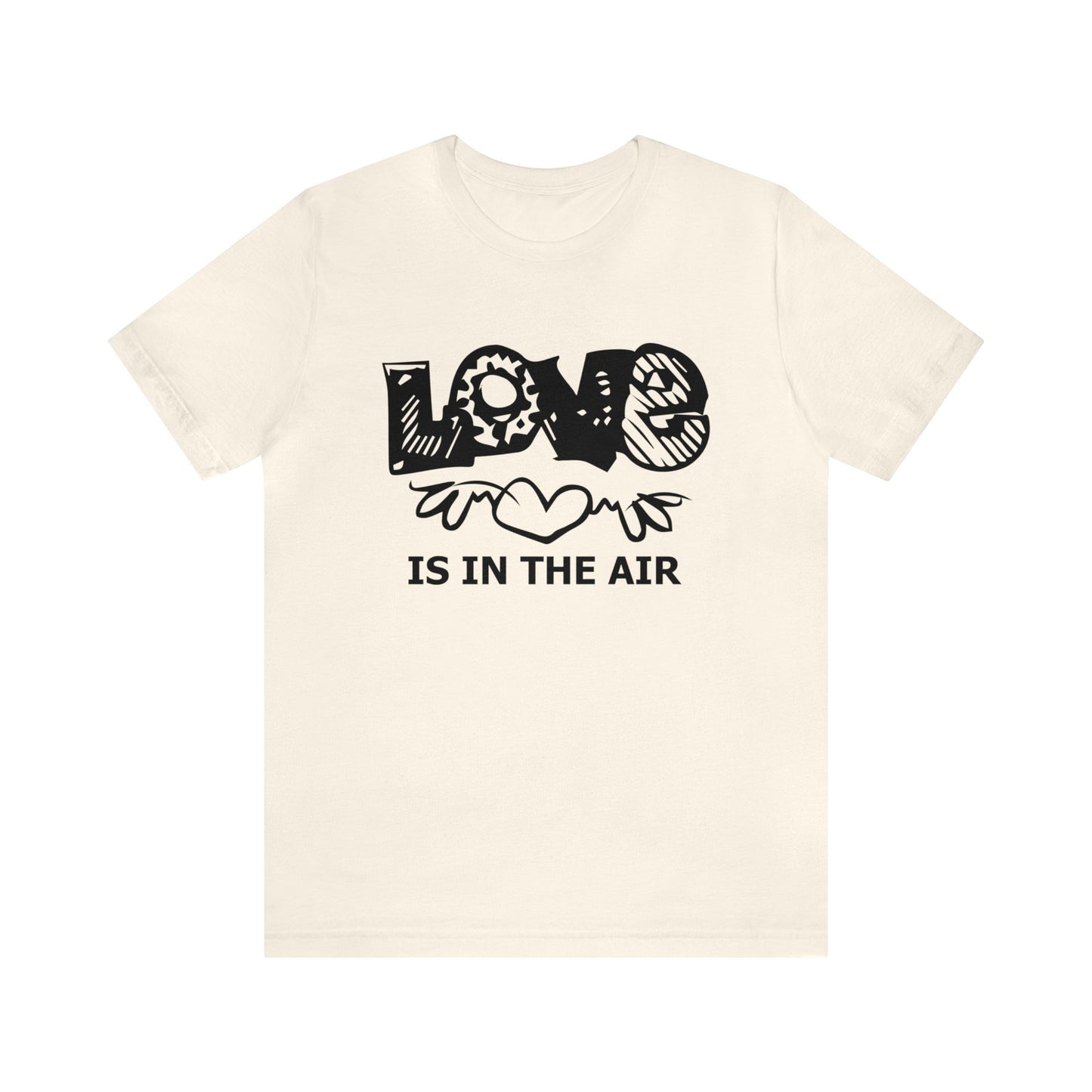 Love is in the air T-Shirt