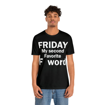 Friday tee T-Shirt