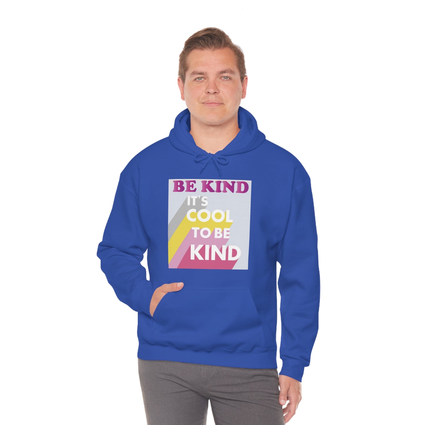 It's Cool to Be Kind Hoodie