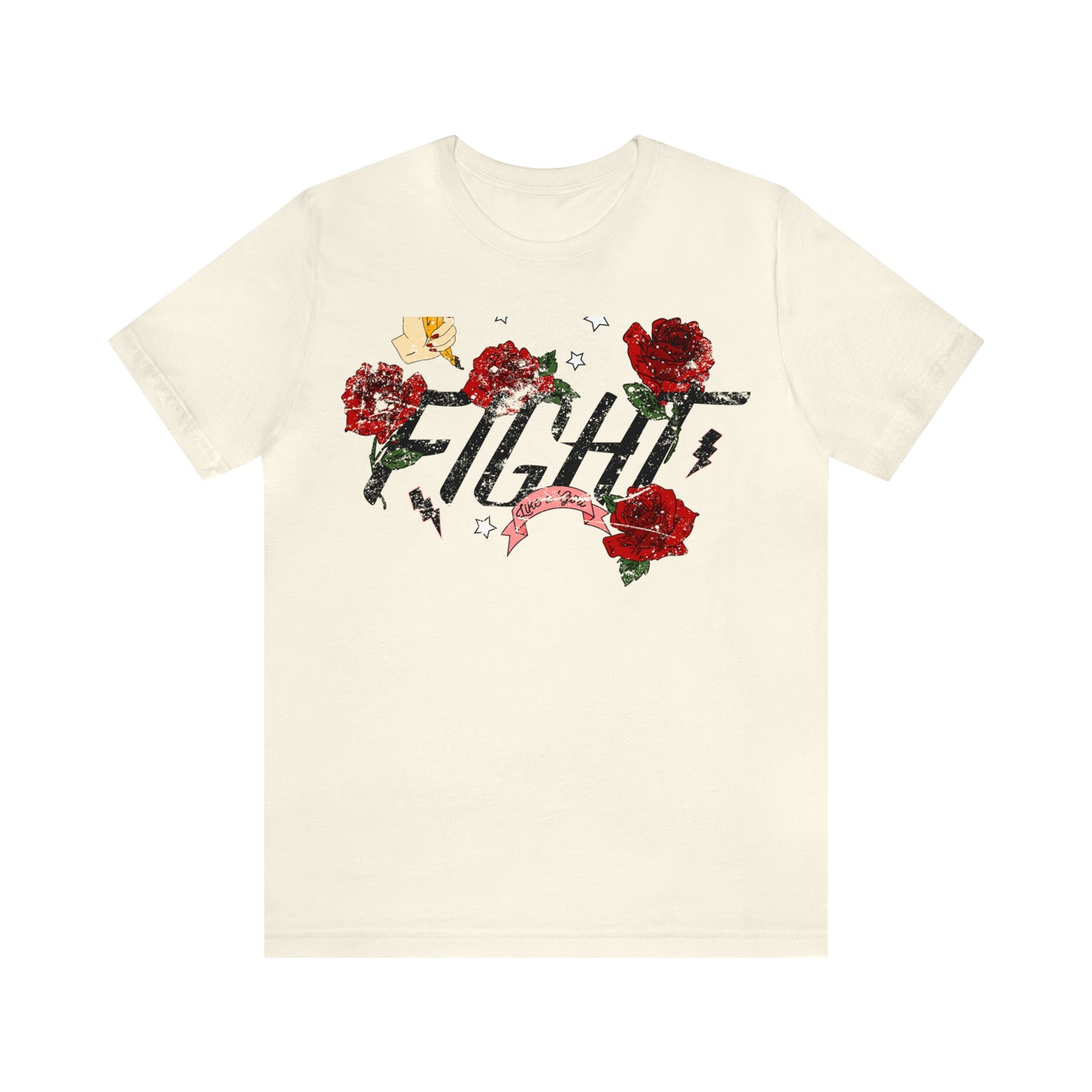 Fight Like A Girl T-Shirt