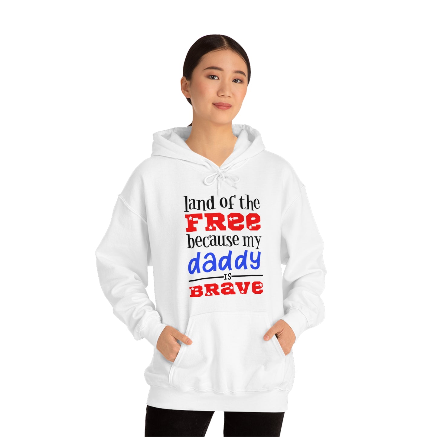 My Daddy was brave Hoodie