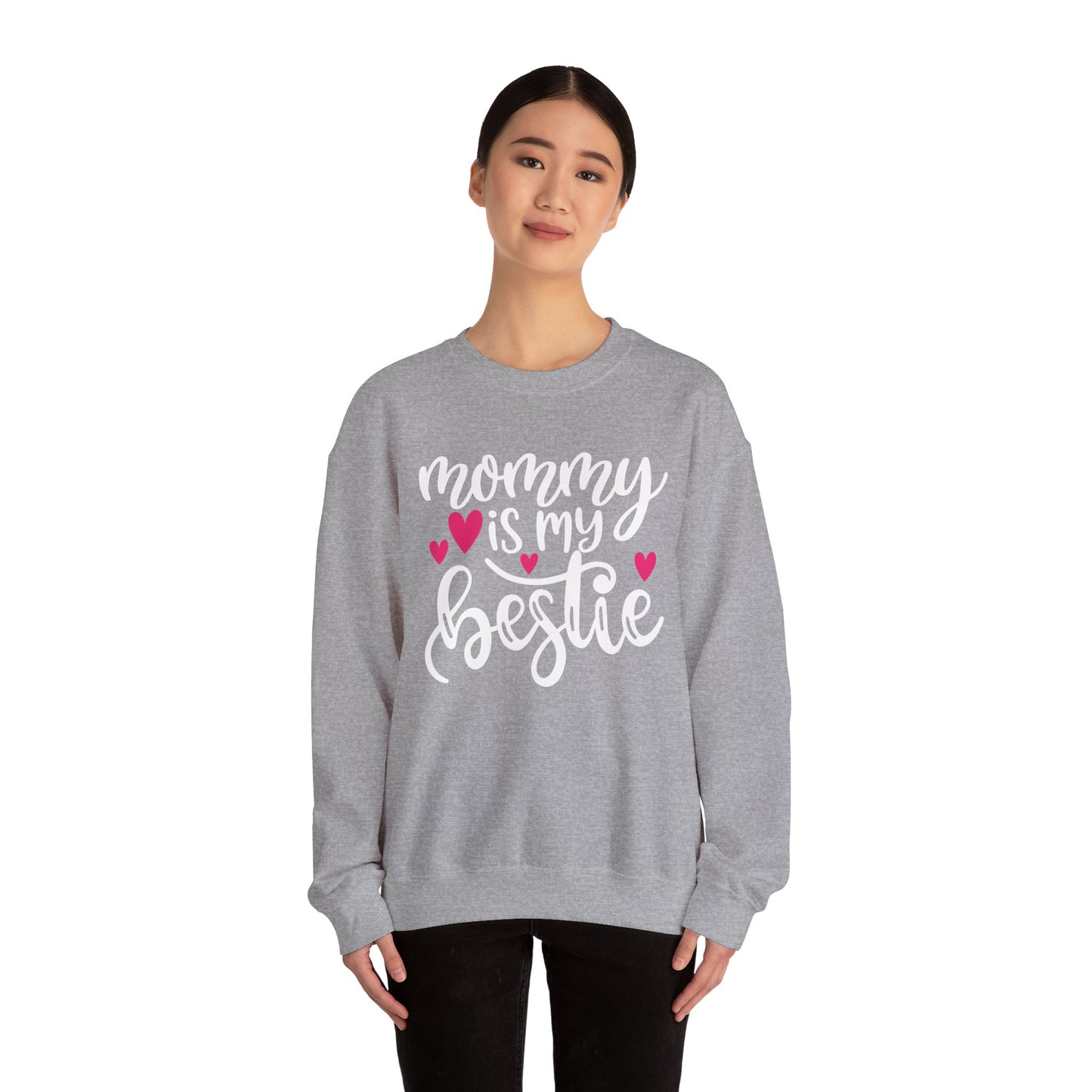 Mommy is my bestie Crewneck Sweatshirt