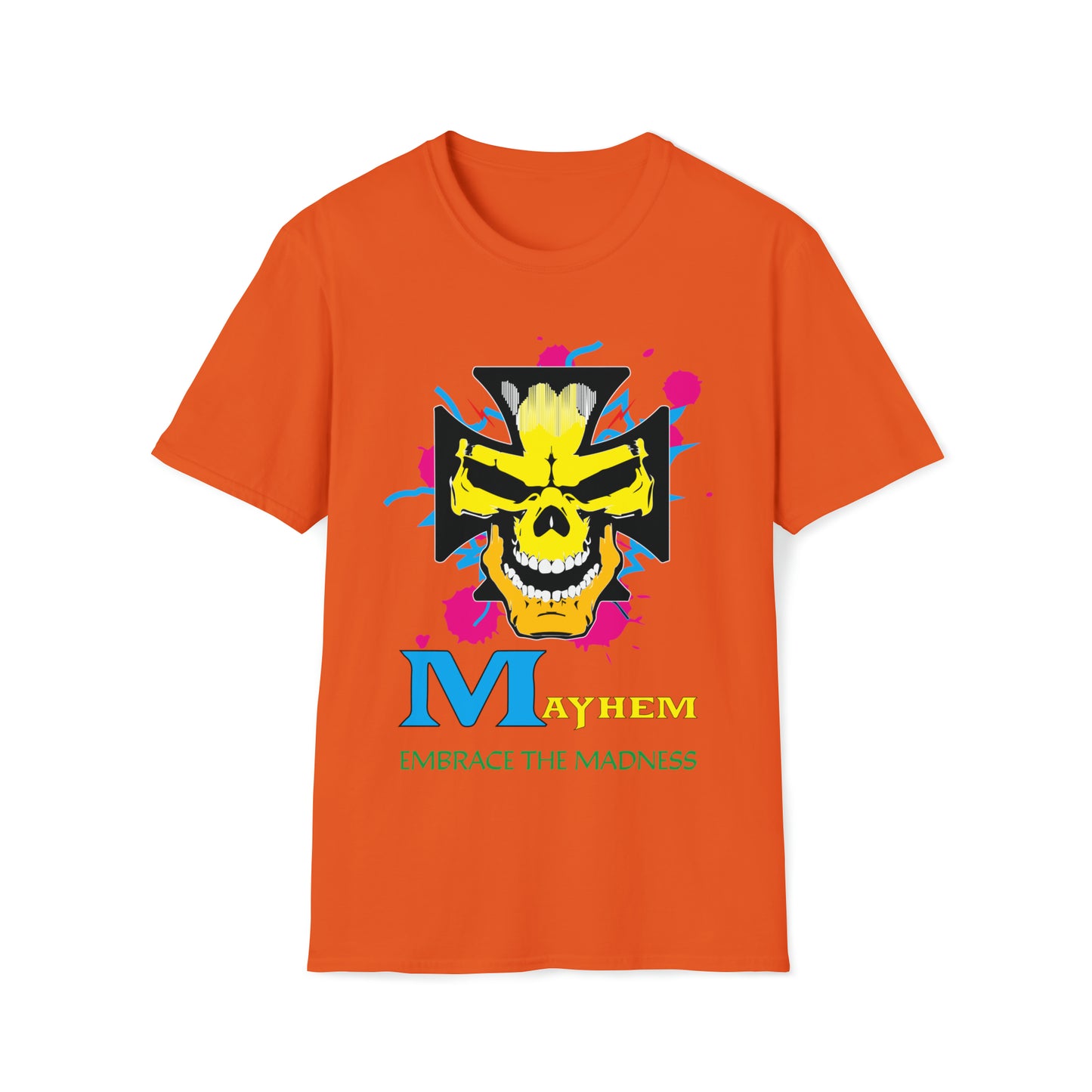 Mayhem embrace madness T-Shirt