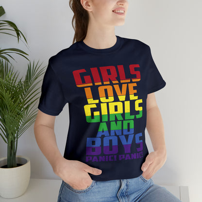 Girls Love Girls and Boys T-Shirt