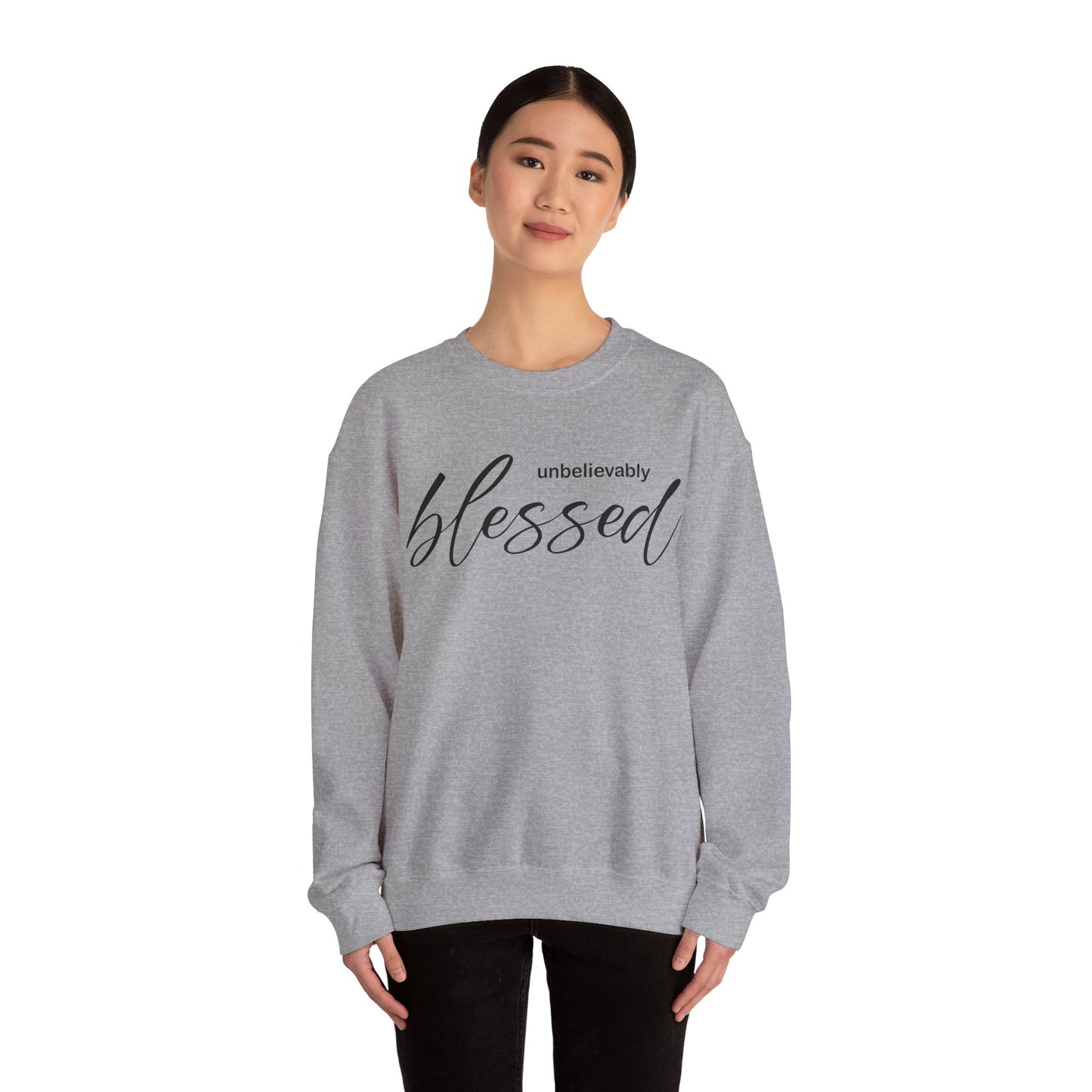 Unbelievable blessed Crewneck Sweatshirt