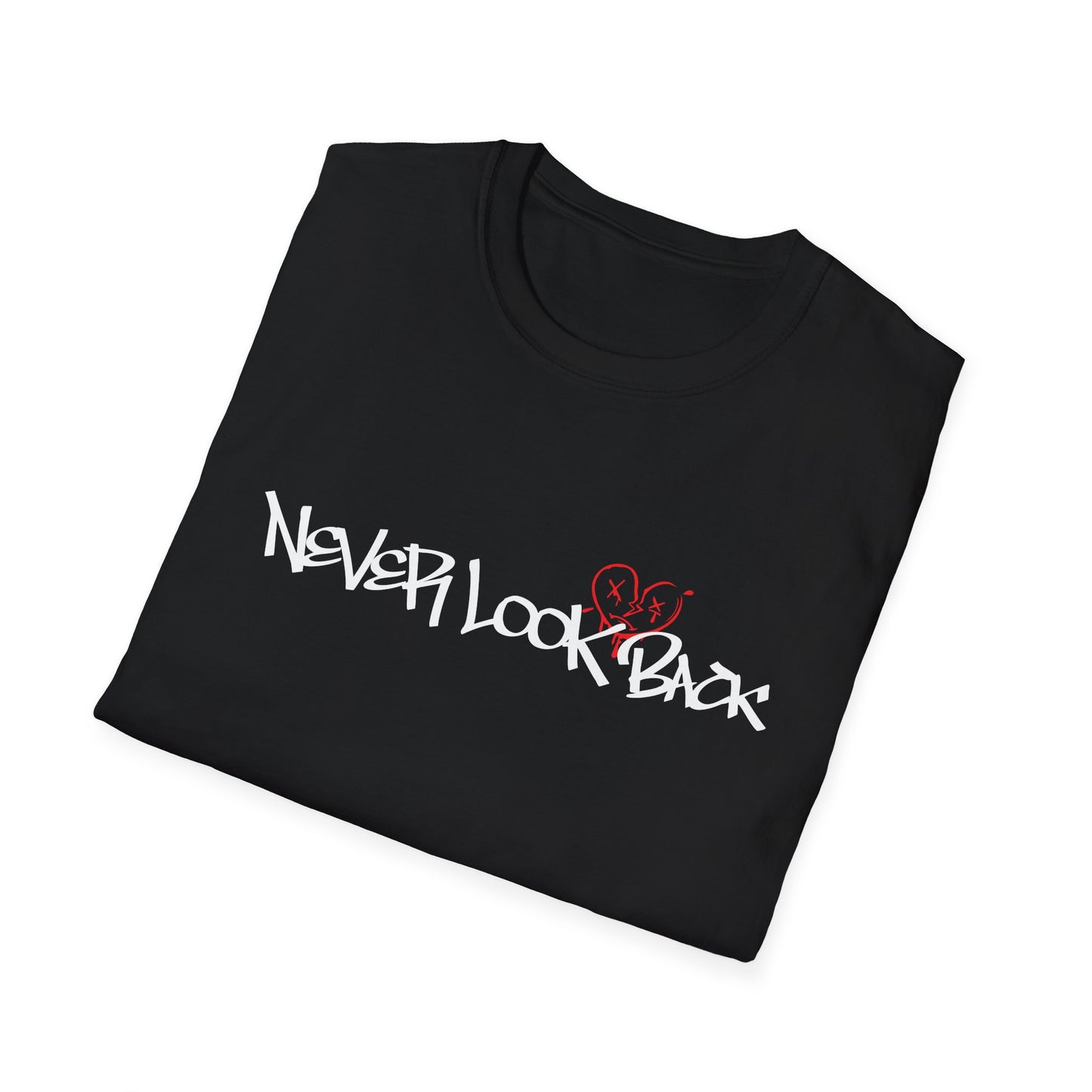 Never look back T-Shirt