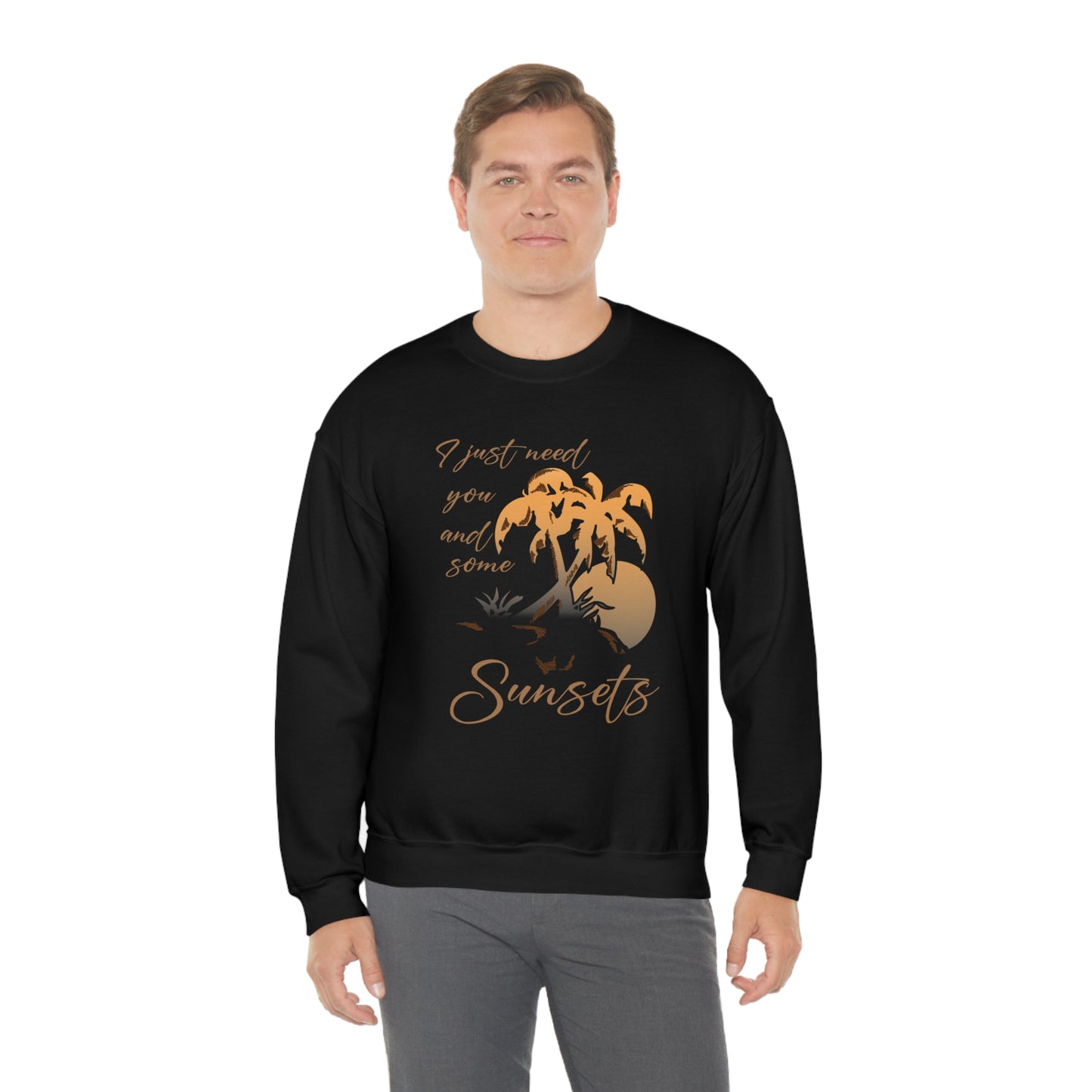 Just You and Some Sunsets Crewneck Sweatshirt