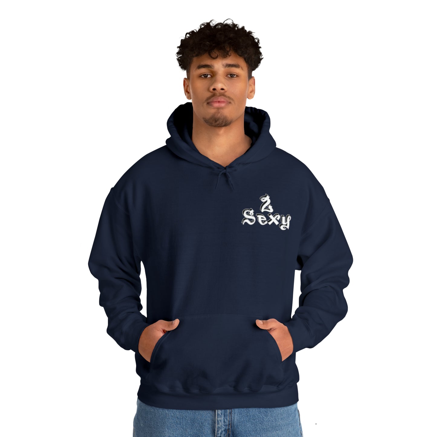 2sexy Hoodie